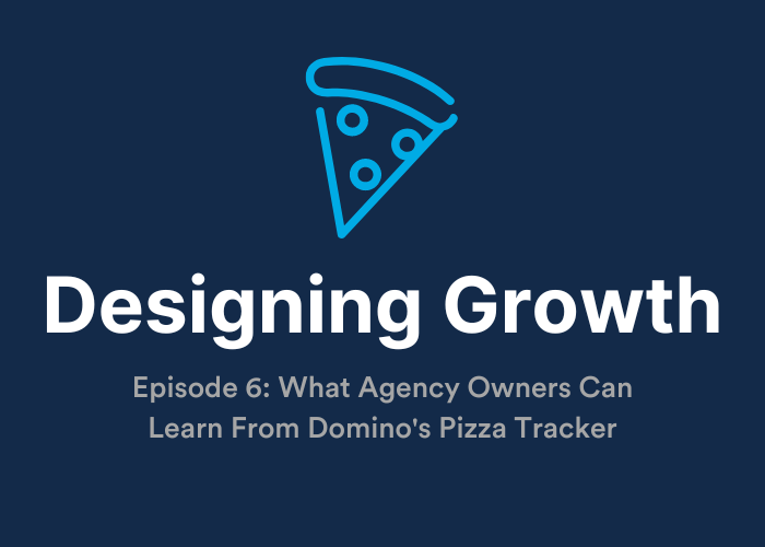 What Agency Owners Can Learn From Domino’s Pizza Tracker