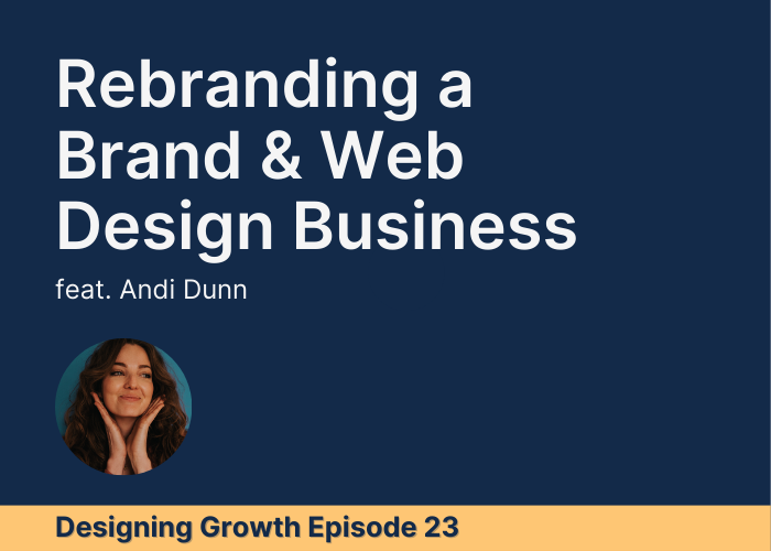 Rebranding a Brand & Web Design Business