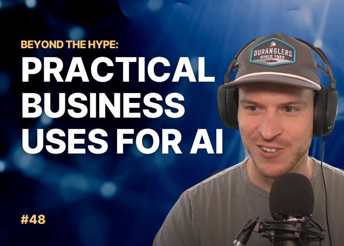 Featured image for episode 48 of Designing Growth, titled "Practical Business Uses for AI"