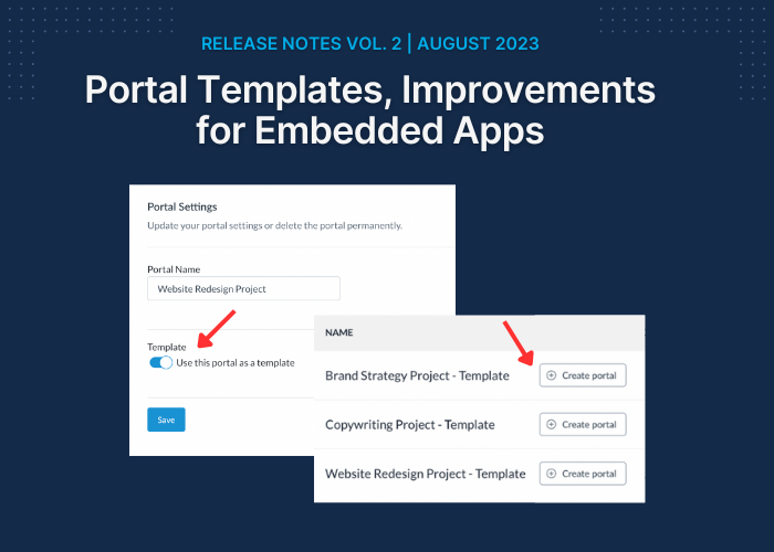 Portal Templates, Improvements for Embedded Apps – August 2023 Release Notes Vol.2