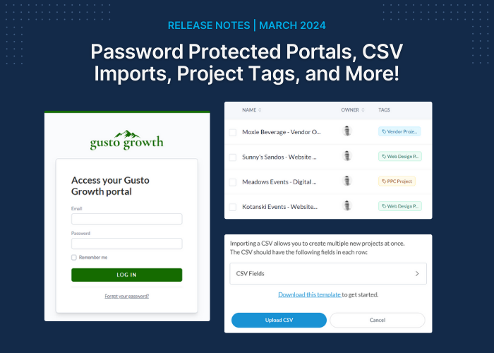 Password Protected Portals, CSV Imports, Project Tags, and More! – March 2024 Release Notes