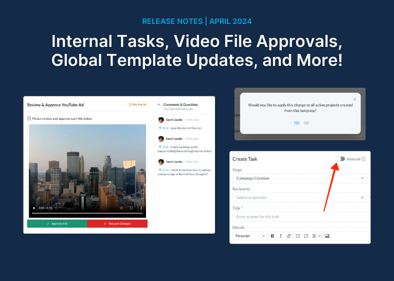 April 2024 release notes for Motion.io Client Onboarding Software. Featuring Internal Tasks, Video File Approvals, Global Template Updates, and More.